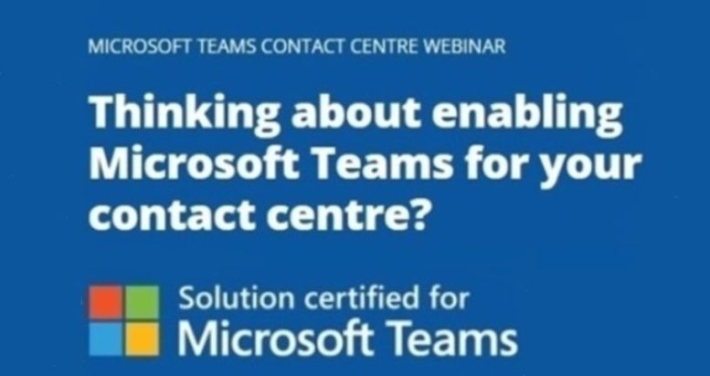 Enghouse Webinar: Microsoft Teams in Contact Centres