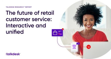 The Future of Retail Customer Service: Interactive & Unified