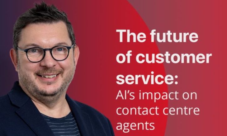 The future of customer service: AI’s impact on contact centre agents